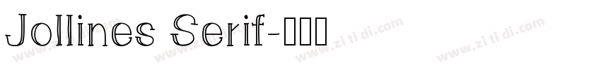 Jollines Serif字体转换